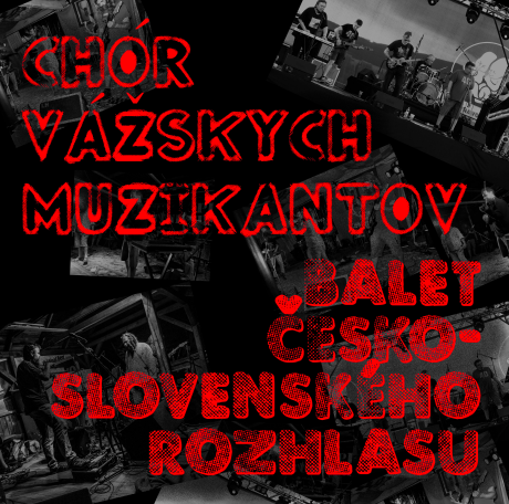 CHVM + Balet Československého Rozhlasu / 25.2.2023 o 20h00