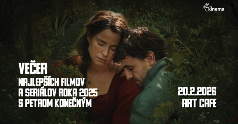 Večer najlepších filmov a seriálov roka 2025 s Petrom Konečným / piatok 20.2.2026 o 19h00